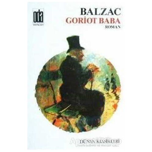 Goriot Baba - Honore de Balzac - Oda Yayınları