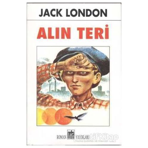 Alın Teri - Jack London - Oda Yayınları