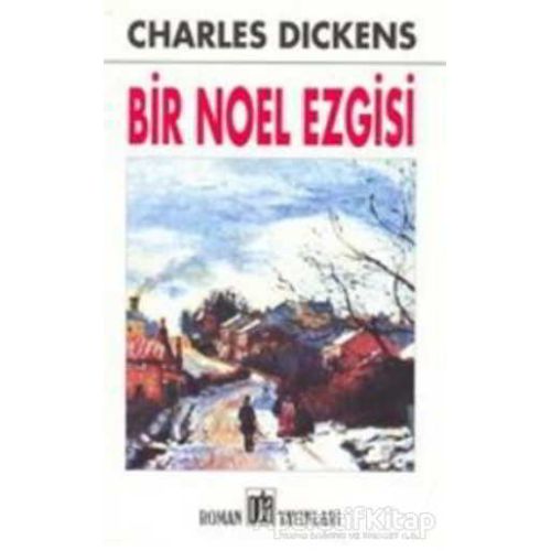 Bir Noel Ezgisi - Charles Dickens - Oda Yayınları