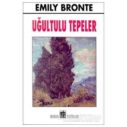 Uğultulu Tepeler - Emily Bronte - Oda Yayınları