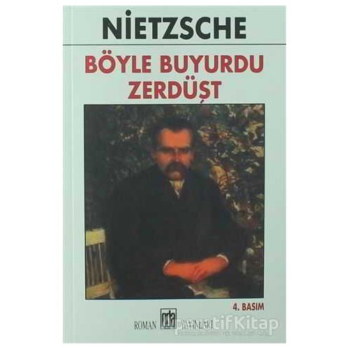 Böyle Buyurdu Zerdüşt - Friedrich Wilhelm Nietzsche - Oda Yayınları