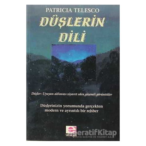 Düşlerin Dili - Patricia Telesco - E Yayınları