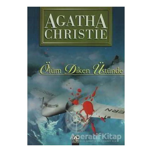 Ölüm Diken Üstünde - Agatha Christie - Altın Kitaplar