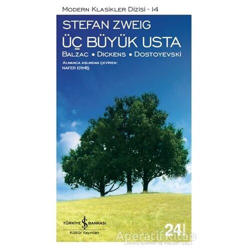 Üç Büyük Usta - Stefan Zweig - İş Bankası Kültür Yayınları