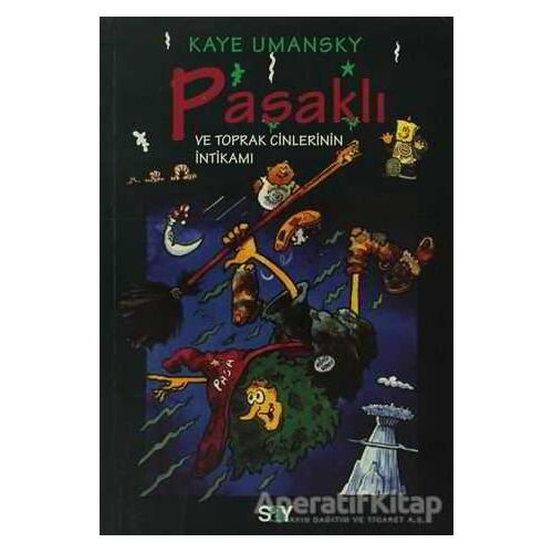 Pasaklı ve Toprak Cinlerinin İntikamı - Kaye Umansky - Say Çocuk