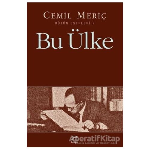 Bu Ülke - Cemil Meriç - İletişim Yayınevi