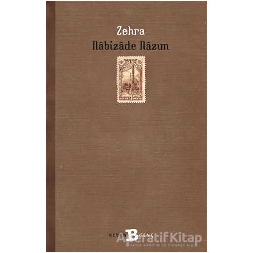 Zehra - Nabizade Nazım - Beyan Yayınları