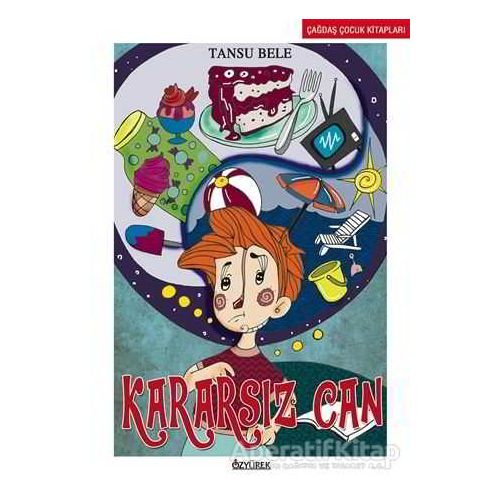 Kararsız Can - Tansu Bele - Özyürek Yayınları