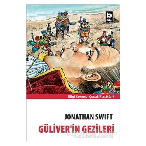 Güliver’in Gezileri - Jonathan Swift - Bilgi Yayınevi