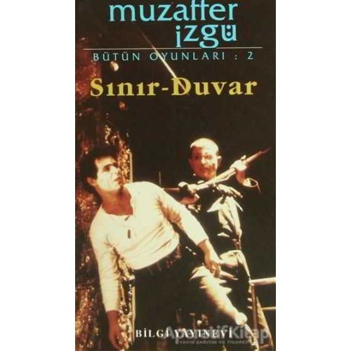 Sınır - Duvar - Muzaffer İzgü - Bilgi Yayınevi