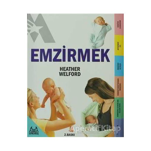 Emzirmek - Heather Welford - Arkadaş Yayınları