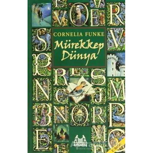 Mürekkep Dünya - Cornelia Funke - Arkadaş Yayınları