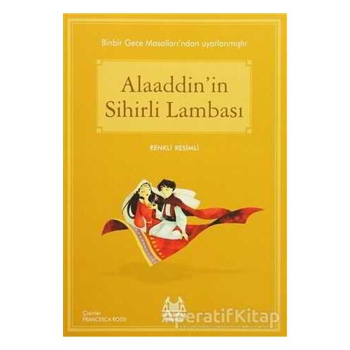 Alaaddinin Sihirli Lambası - Kolektif - Arkadaş Yayınları