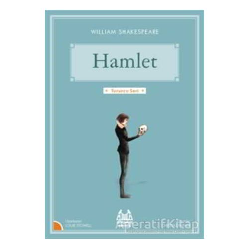 Hamlet - William Shakespeare - Arkadaş Yayınları