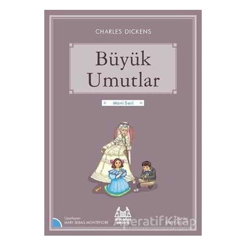 Büyük Umutlar - Charles Dickens - Arkadaş Yayınları