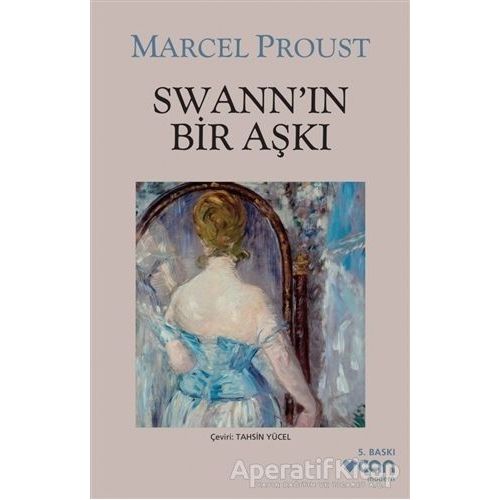 Swann’ın Bir Aşkı - Marcel Proust - Can Yayınları