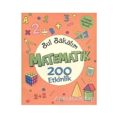 Bul Bakalım Matematik 200 Etkinlik - Nurten Ertaş - Yuva Yayınları