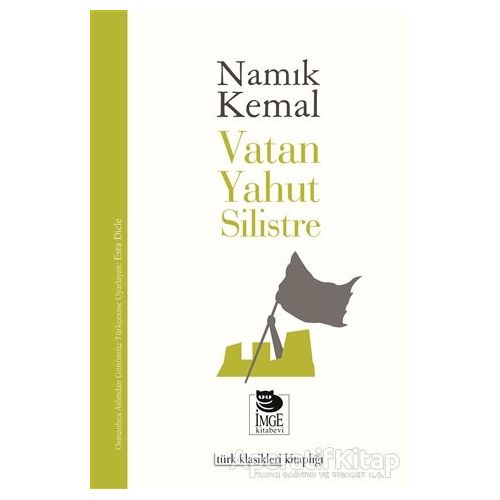 Vatan Yahut Silistre - Namık Kemal - İmge Kitabevi Yayınları