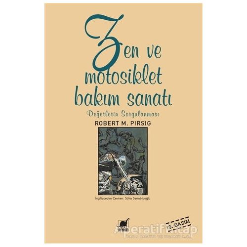 Zen ve Motosiklet Bakım Sanatı - Robert M. Pirsig - Ayrıntı Yayınları