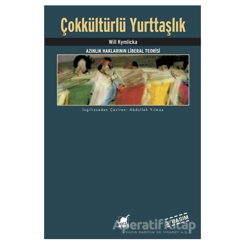 Çokkültürlü Yurttaşlık - Will Kymlicka - Ayrıntı Yayınları