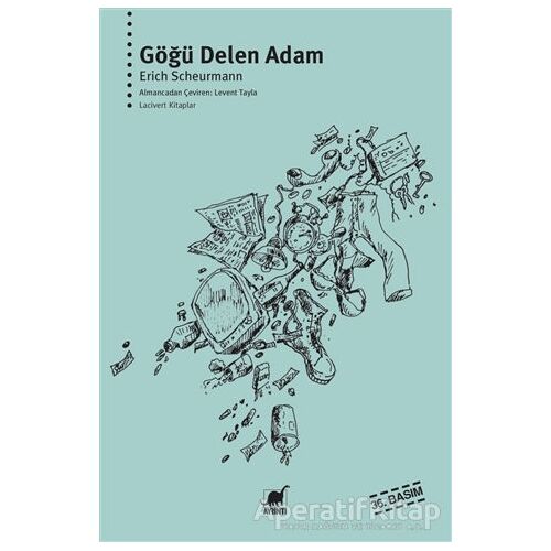 Göğü Delen Adam - Erich Scheurmann - Ayrıntı Yayınları