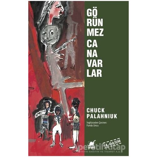 Görünmez Canavarlar - Chuck Palahniuk - Ayrıntı Yayınları