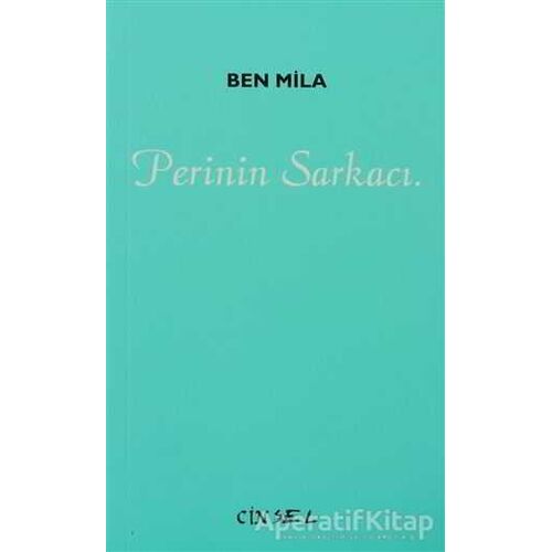 Perinin Sarkacı - Ben Mila - Sel Yayıncılık