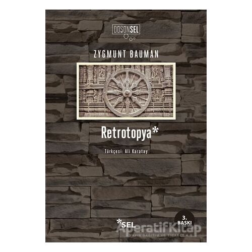 Retrotopya - Zygmunt Bauman - Sel Yayıncılık