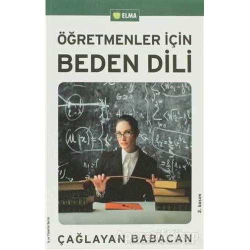 Öğretmenler için Beden Dili - Çağlayan Babacan - ELMA Yayınevi