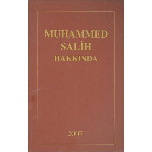 Muhammed Salih Hakkında (Derleme) - Bilgeoğuz Yayınları