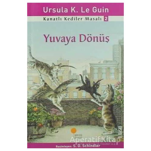 Kanatlı Kediler Masalı 2 - Yuvaya Dönüş - Ursula K. Le Guin - Günışığı Kitaplığı