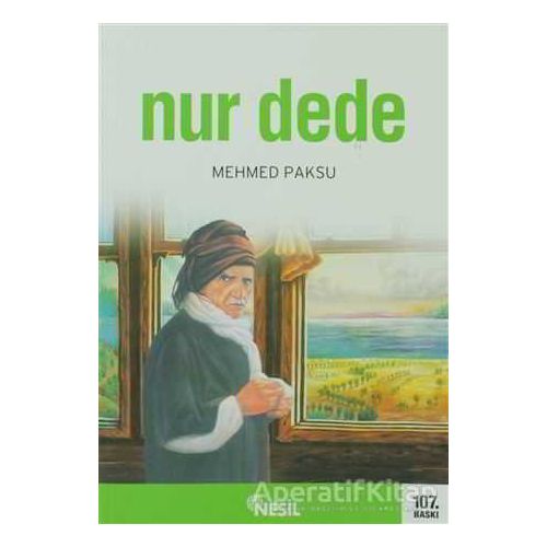 Nur Dede - Mehmed Paksu - Nesil Yayınları