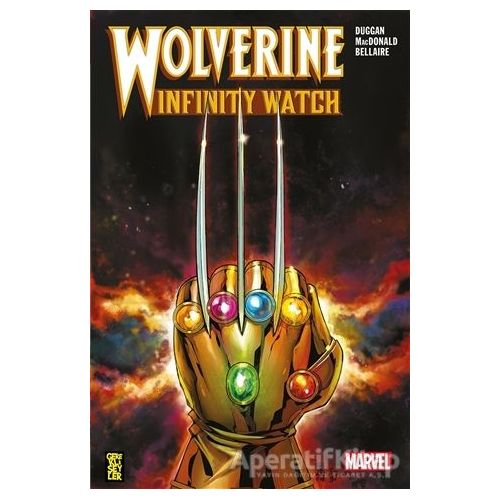 Wolverine - Infinity Watch - Gerry Duggan - Gerekli Şeyler Yayıncılık