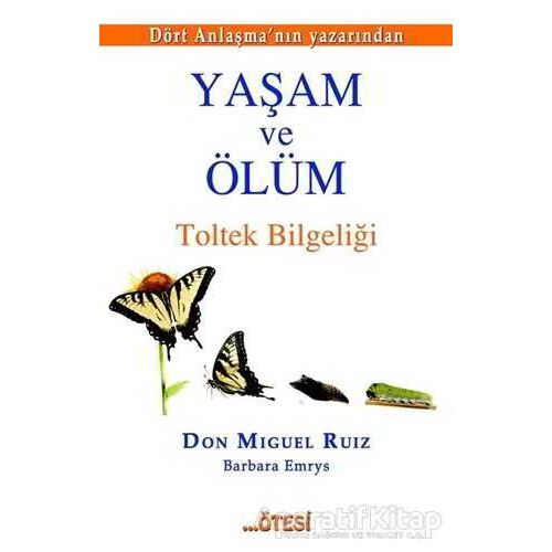 Yaşam ve Ölüm - Barbara Emrys - Ötesi Yayıncılık