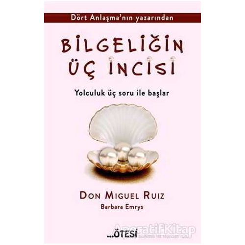 Bilgeliğin Üç İncisi - Barbara Emrys - Ötesi Yayıncılık