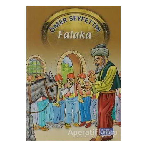 Falaka - Ömer Seyfettin - Parıltı Yayınları