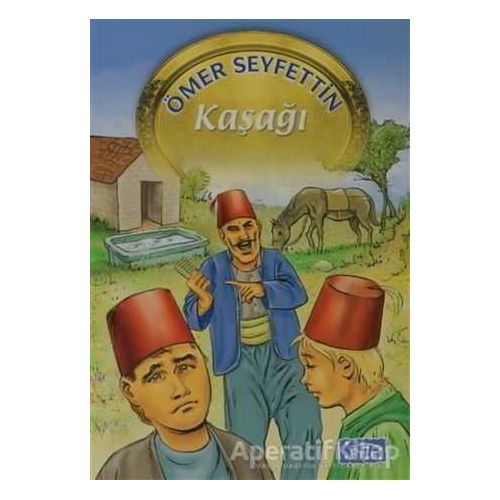 Kaşağı - Ömer Seyfettin - Parıltı Yayınları