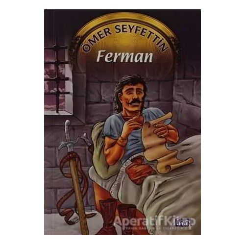 Ferman - Ömer Seyfettin - Parıltı Yayınları