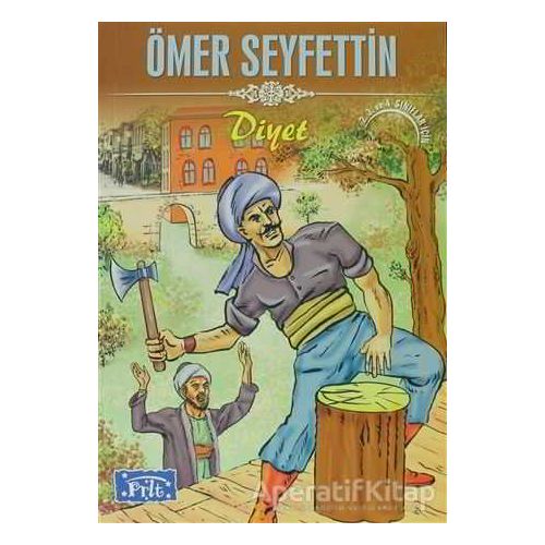 Diyet - Ömer Seyfettin - Parıltı Yayınları