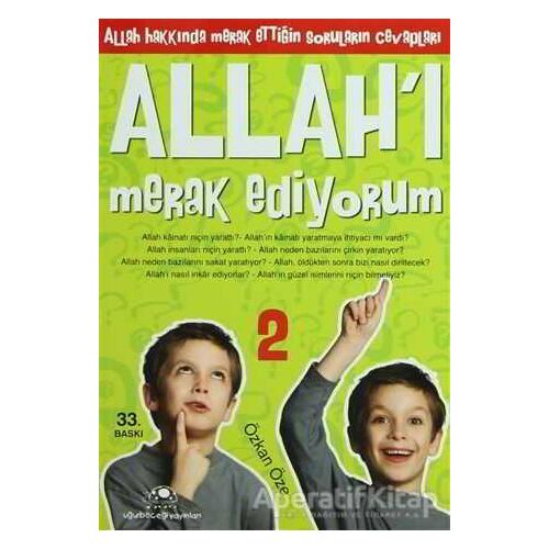 Allah’ı Merak Ediyorum 2 - Özkan Öze - Uğurböceği Yayınları