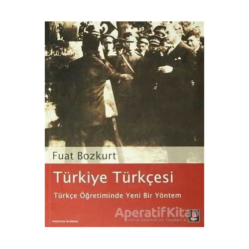 Türkiye Türkçesi - Fuat Bozkurt - Kapı Yayınları