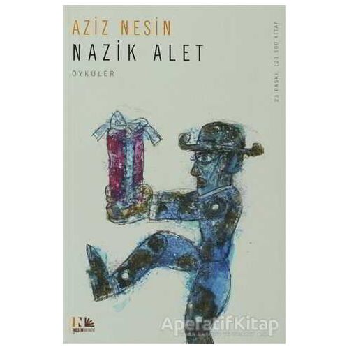 Nazik Alet - Aziz Nesin - Nesin Yayınevi