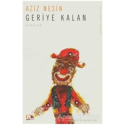 Geriye Kalan - Aziz Nesin - Nesin Yayınevi