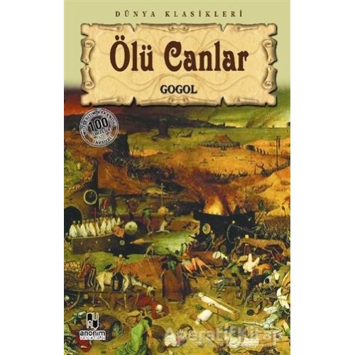 Ölü Canlar - Nikolay Vasilyeviç Gogol - Anonim Yayıncılık