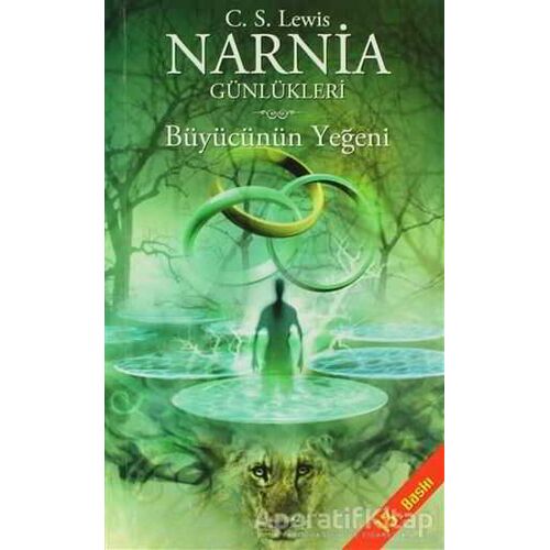 Narnia Günlükleri 1 - Büyücünün Yeğeni - Clive Staples Lewis - Doğan Egmont Yayıncılık