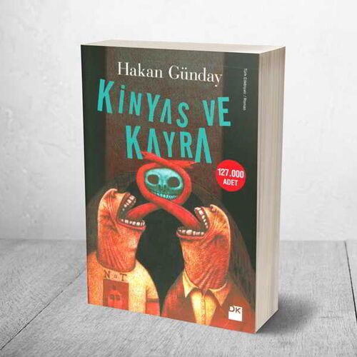 Kinyas ve Kayra - Hakan Günday - Doğan Kitap