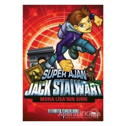 Süper Ajan Jack Stalwart 3. Kitap: Mona Lisa’nın Sırrı