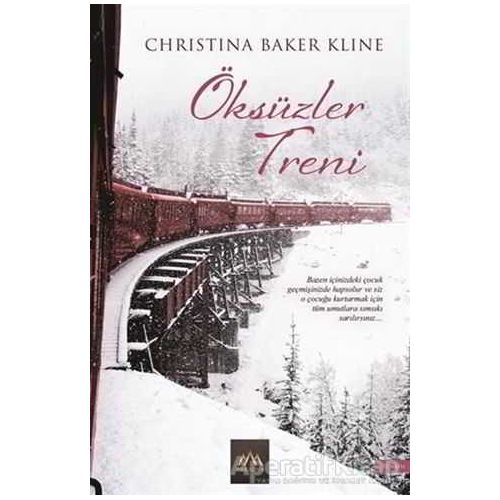 Öksüzler Treni - Christina Baker Kline - Arkadya Yayınları