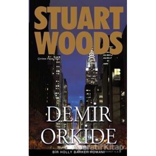 Demir Orkide - Stuart Woods - Bilge Kültür Sanat