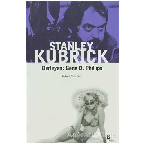 Stanley Kubrick - Derleme - Agora Kitaplığı